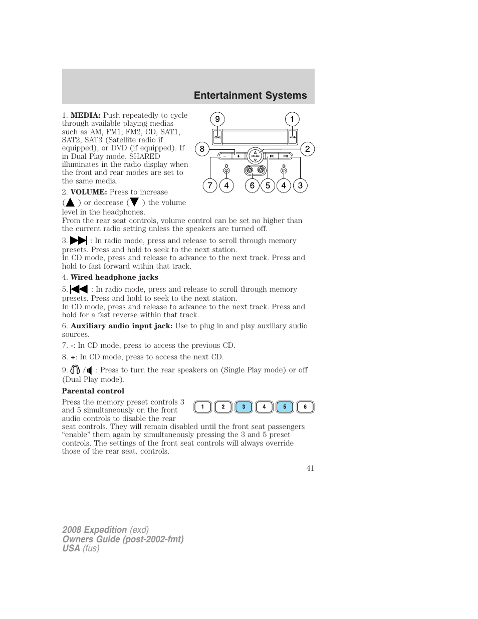 Entertainment systems | FORD 2008 Expedition v.1 User Manual | Page 41 / 392