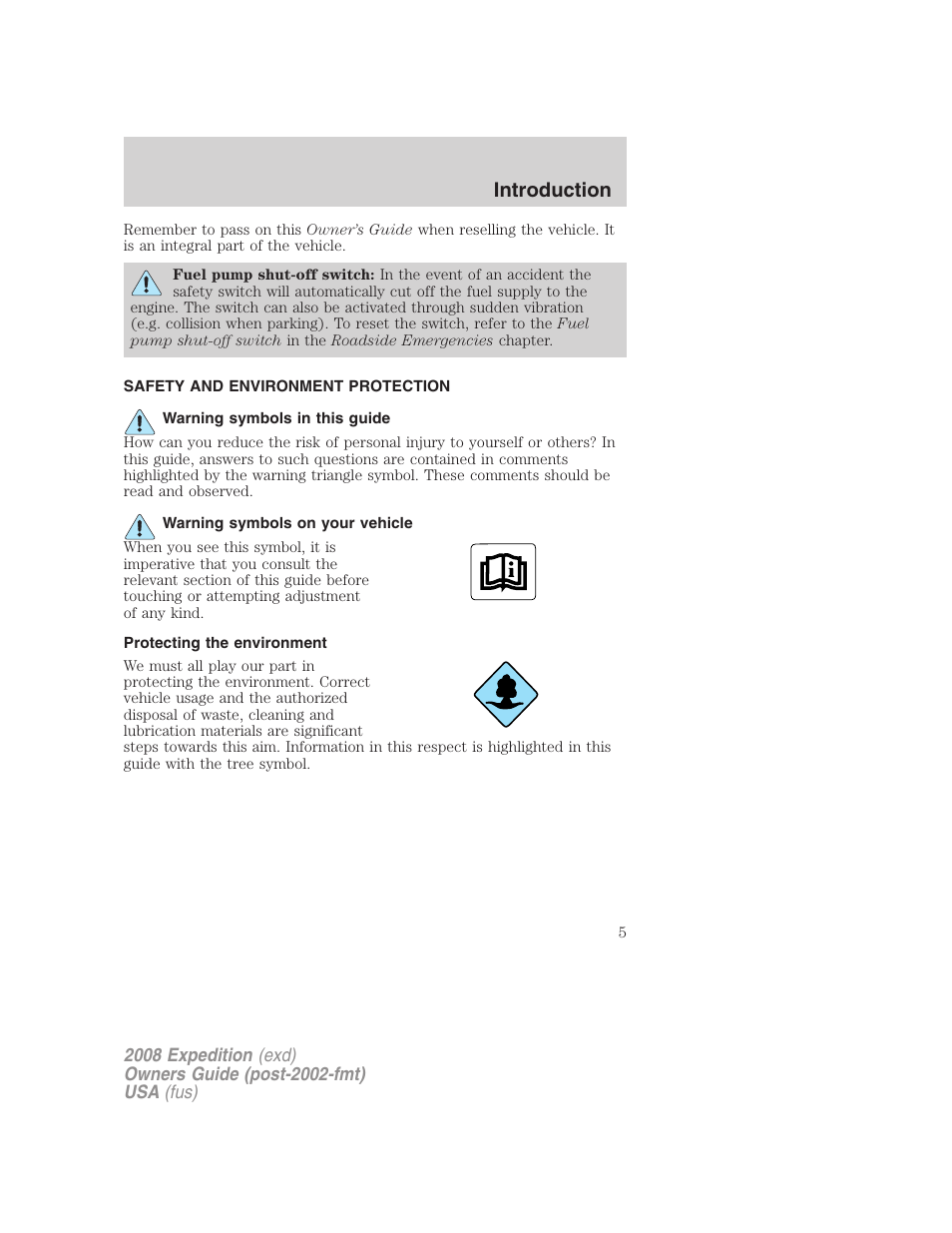 Safety and environment protection, Warning symbols in this guide, Warning symbols on your vehicle | Protecting the environment, Introduction | FORD 2008 Expedition v.1 User Manual | Page 5 / 392