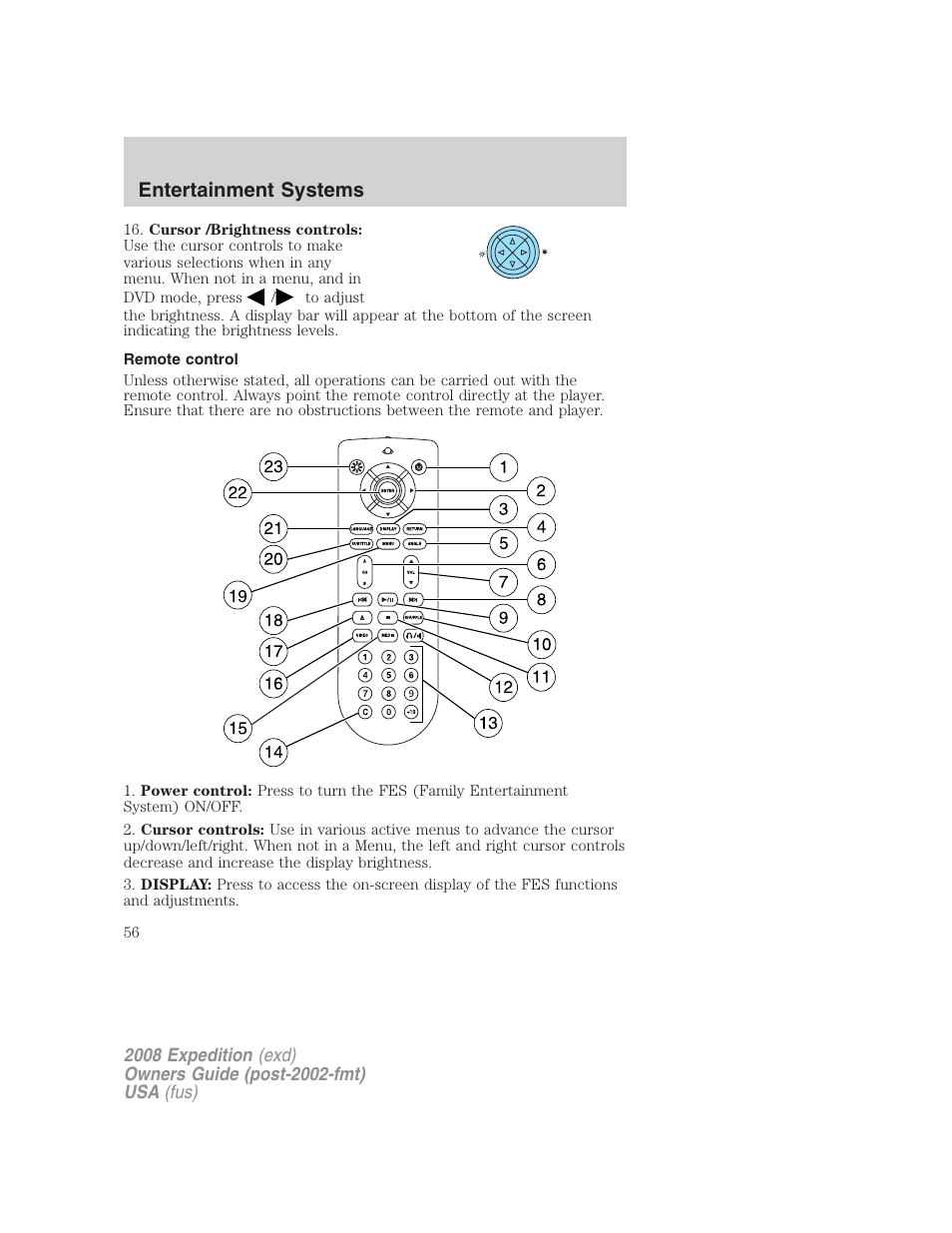 Remote control, Entertainment systems | FORD 2008 Expedition v.1 User Manual | Page 56 / 392