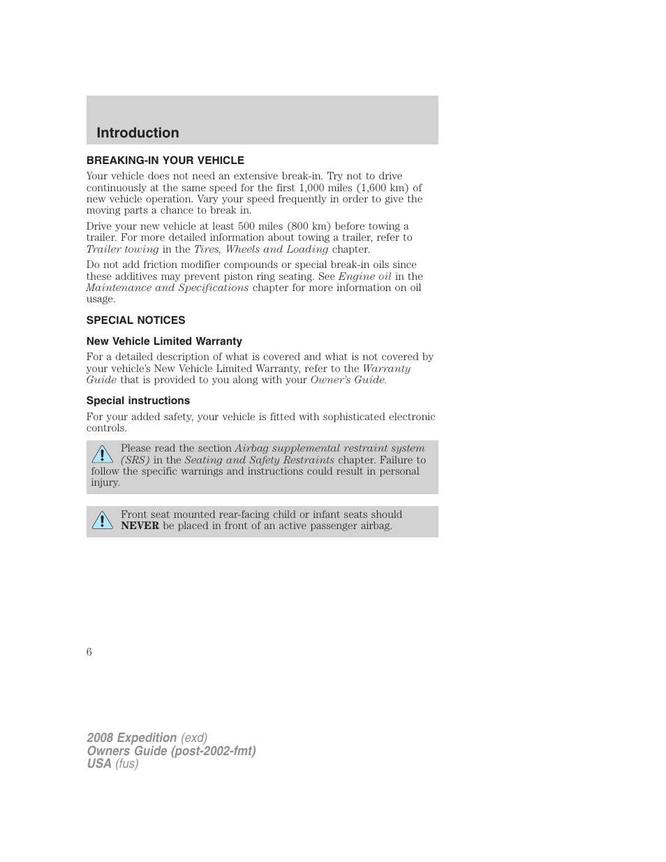 Breaking-in your vehicle, Special notices, New vehicle limited warranty | Special instructions, Introduction | FORD 2008 Expedition v.1 User Manual | Page 6 / 392