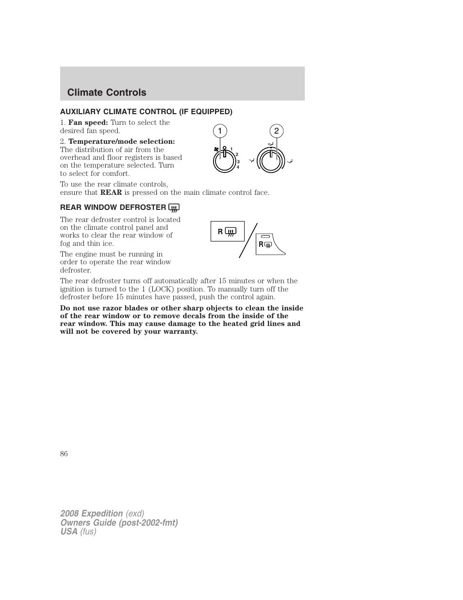 Auxiliary climate control (if equipped), Rear window defroster, Climate controls | FORD 2008 Expedition v.1 User Manual | Page 86 / 392