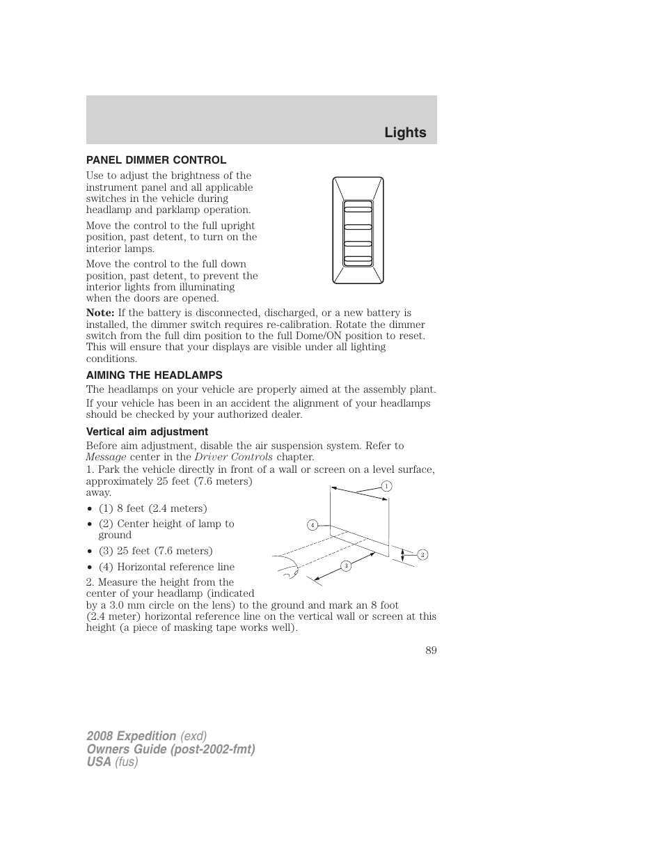 Panel dimmer control, Aiming the headlamps, Vertical aim adjustment | Lights | FORD 2008 Expedition v.1 User Manual | Page 89 / 392