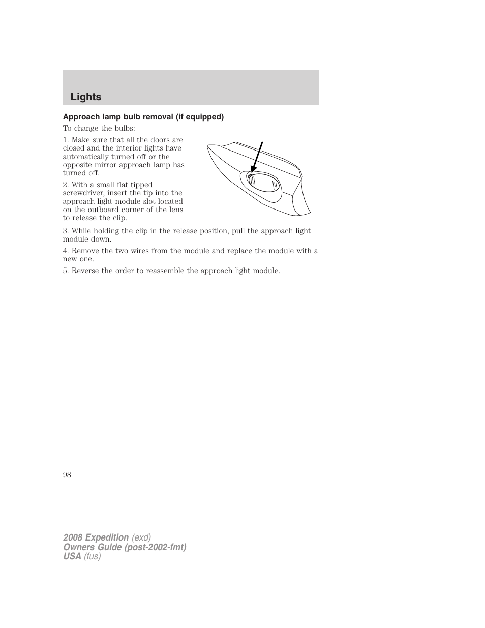 Approach lamp bulb removal (if equipped), Lights | FORD 2008 Expedition v.1 User Manual | Page 98 / 392