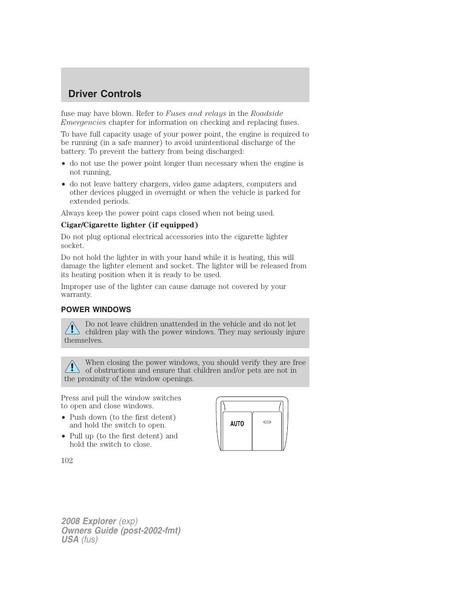 Power windows, Driver controls | FORD 2008 Explorer v.1 User Manual | Page 102 / 384