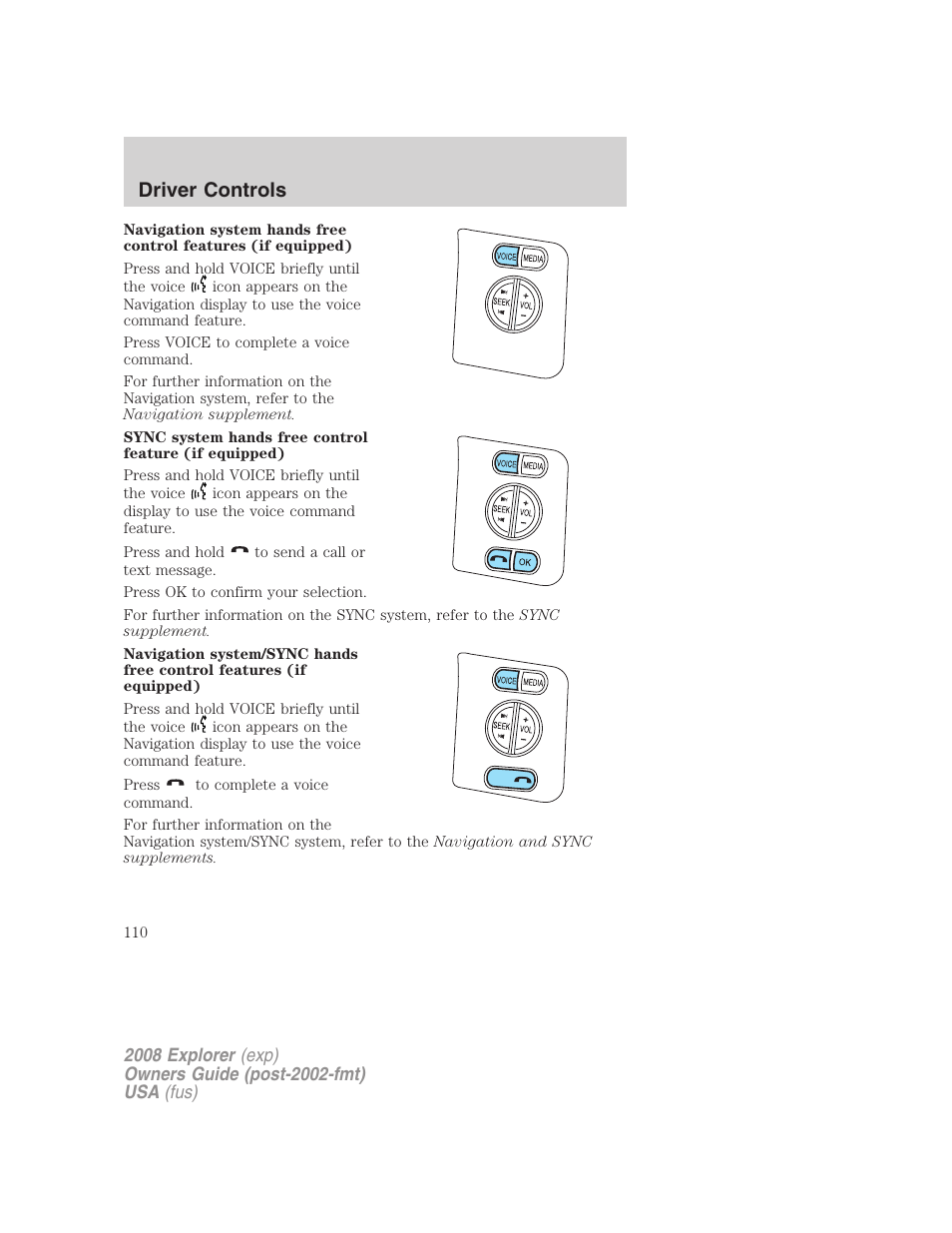 Driver controls | FORD 2008 Explorer v.1 User Manual | Page 110 / 384