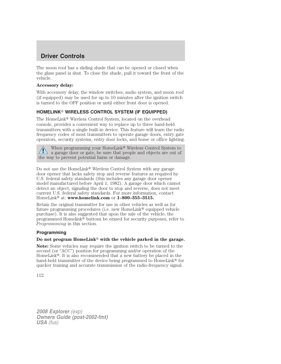 Homelink wireless control system (if equipped), Programming, Driver controls | FORD 2008 Explorer v.1 User Manual | Page 112 / 384