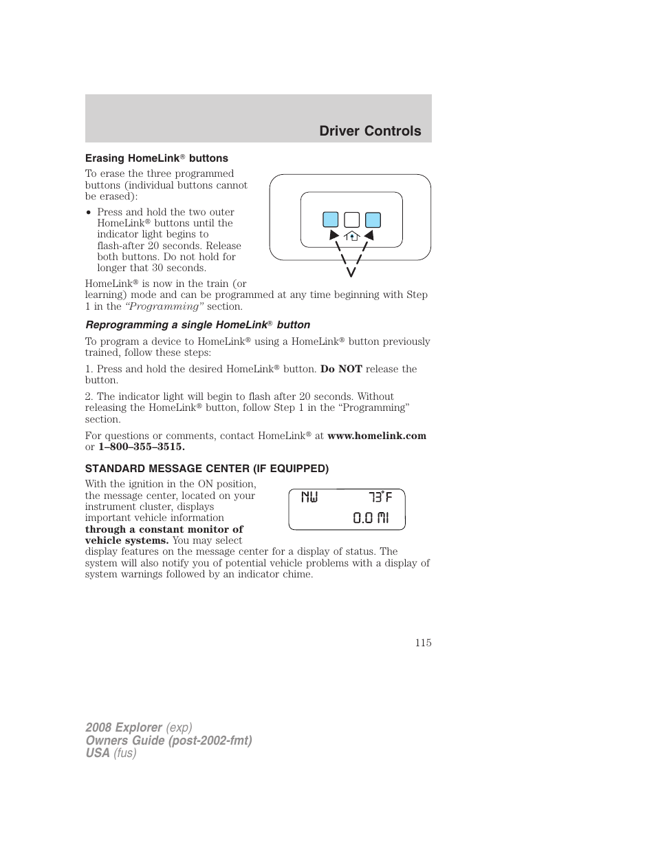 Erasing homelink buttons, Reprogramming a single homelink button, Standard message center (if equipped) | Message center, Driver controls | FORD 2008 Explorer v.1 User Manual | Page 115 / 384