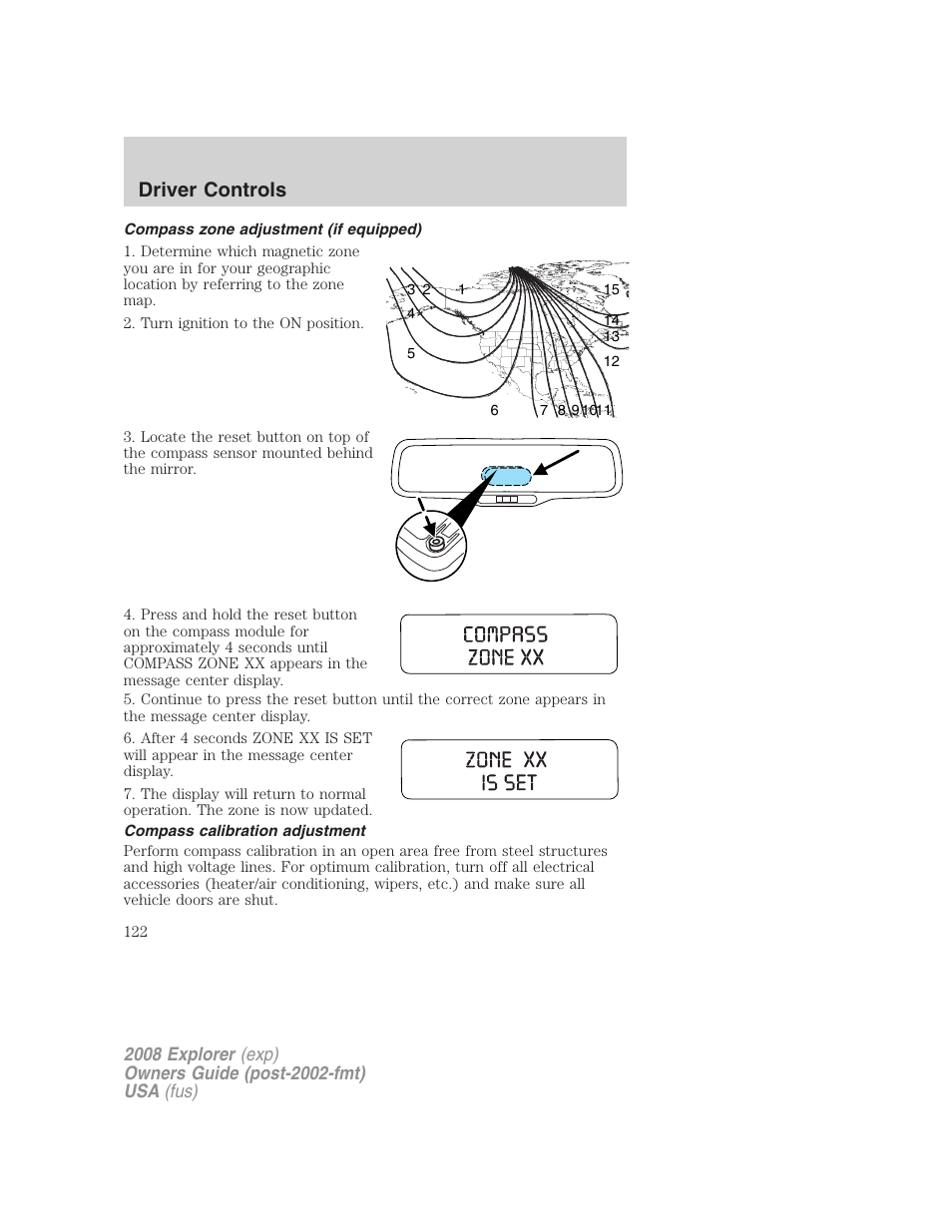 Compass zone adjustment (if equipped), Compass calibration adjustment, Driver controls | FORD 2008 Explorer v.1 User Manual | Page 122 / 384