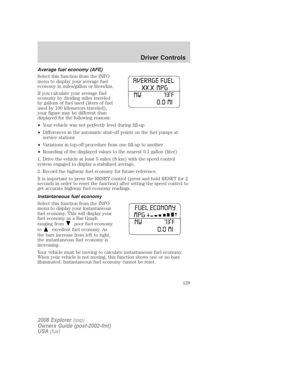 Average fuel economy (afe), Instantaneous fuel economy, Driver controls | FORD 2008 Explorer v.1 User Manual | Page 129 / 384