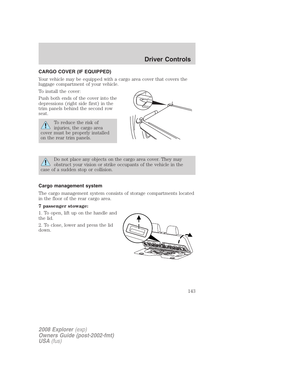 Cargo cover (if equipped), Cargo management system, Driver controls | FORD 2008 Explorer v.1 User Manual | Page 143 / 384