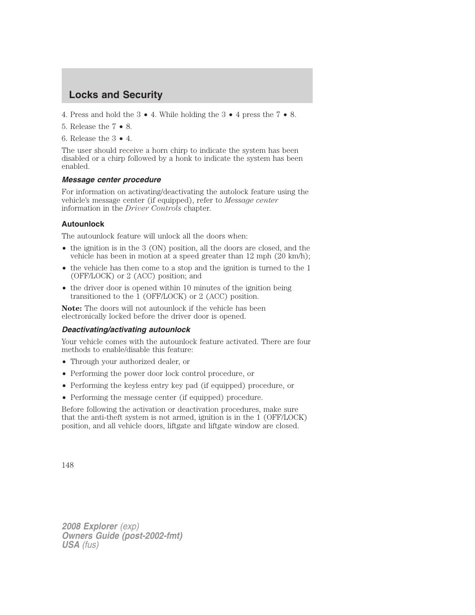 Message center procedure, Autounlock, Deactivating/activating autounlock | Locks and security | FORD 2008 Explorer v.1 User Manual | Page 148 / 384