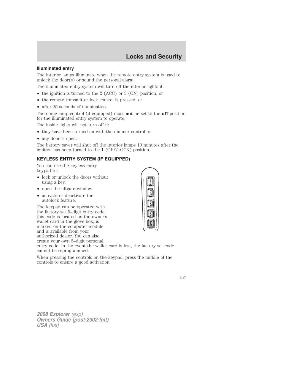 Illuminated entry, Keyless entry system (if equipped), Locks and security | FORD 2008 Explorer v.1 User Manual | Page 157 / 384