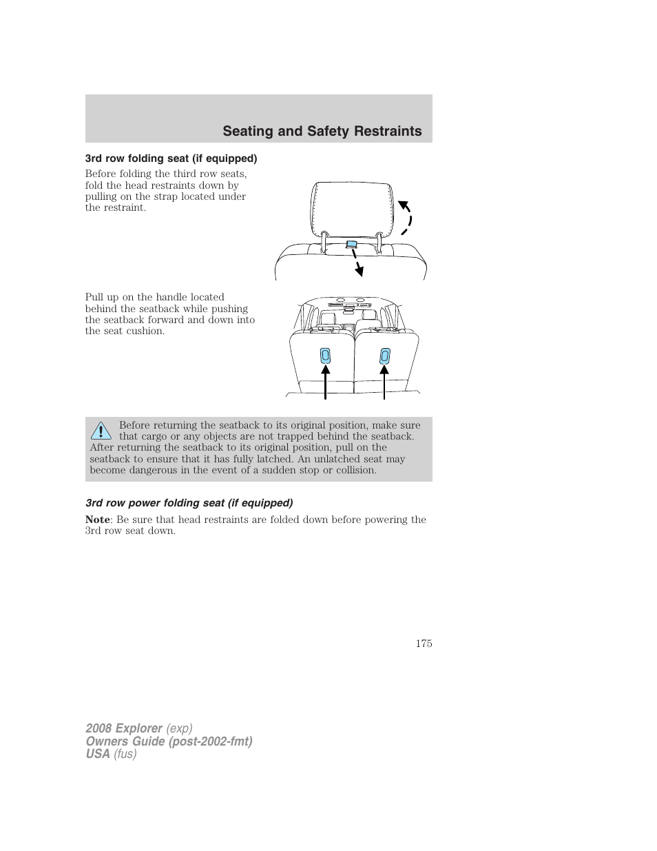 3rd row folding seat (if equipped), 3rd row power folding seat (if equipped), Seating and safety restraints | FORD 2008 Explorer v.1 User Manual | Page 175 / 384