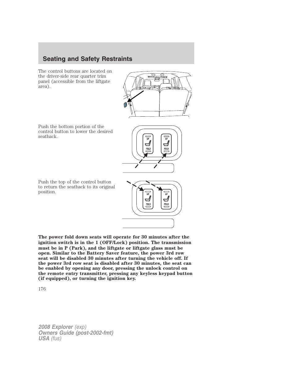 Seating and safety restraints | FORD 2008 Explorer v.1 User Manual | Page 176 / 384