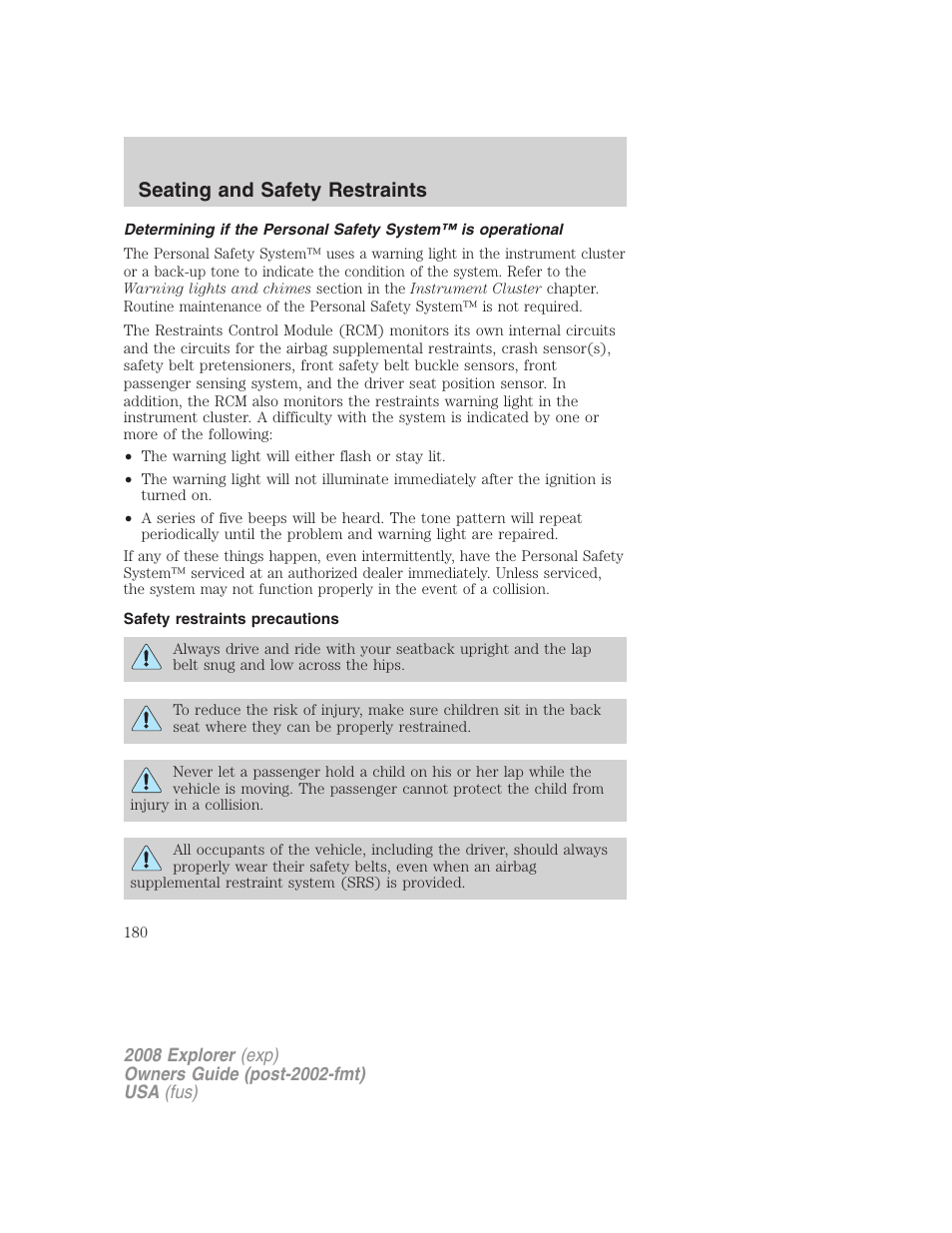 Safety restraints precautions, Seating and safety restraints | FORD 2008 Explorer v.1 User Manual | Page 180 / 384