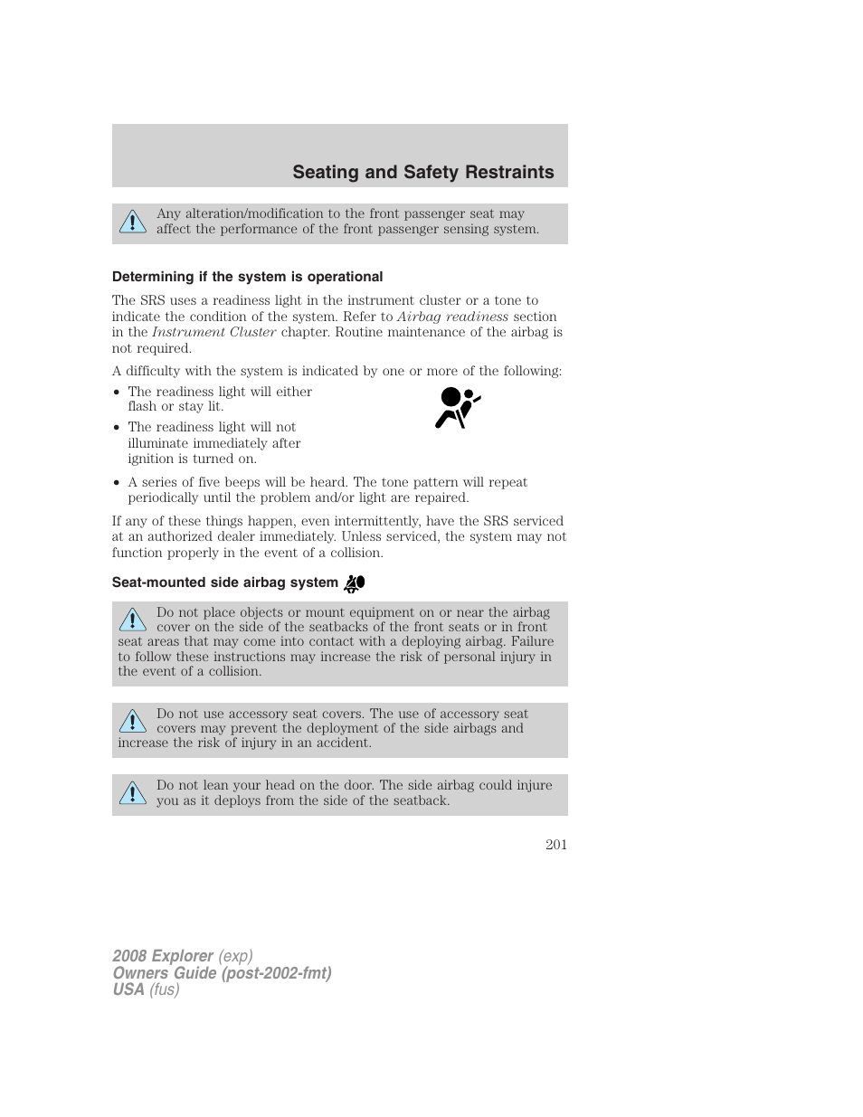 Determining if the system is operational, Seat-mounted side airbag system, Seating and safety restraints | FORD 2008 Explorer v.1 User Manual | Page 201 / 384