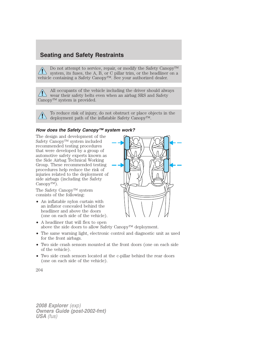 How does the safety canopy™ system work, Seating and safety restraints | FORD 2008 Explorer v.1 User Manual | Page 204 / 384