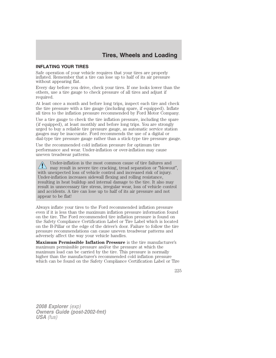 Inflating your tires, Tire inflation, Tires, wheels and loading | FORD 2008 Explorer v.1 User Manual | Page 225 / 384