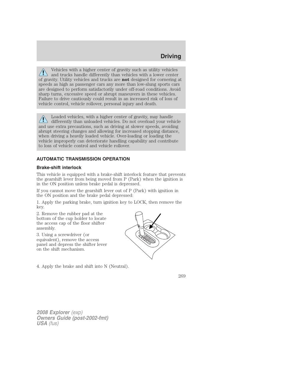 Automatic transmission operation, Brake-shift interlock, Transmission operation | Driving | FORD 2008 Explorer v.1 User Manual | Page 269 / 384