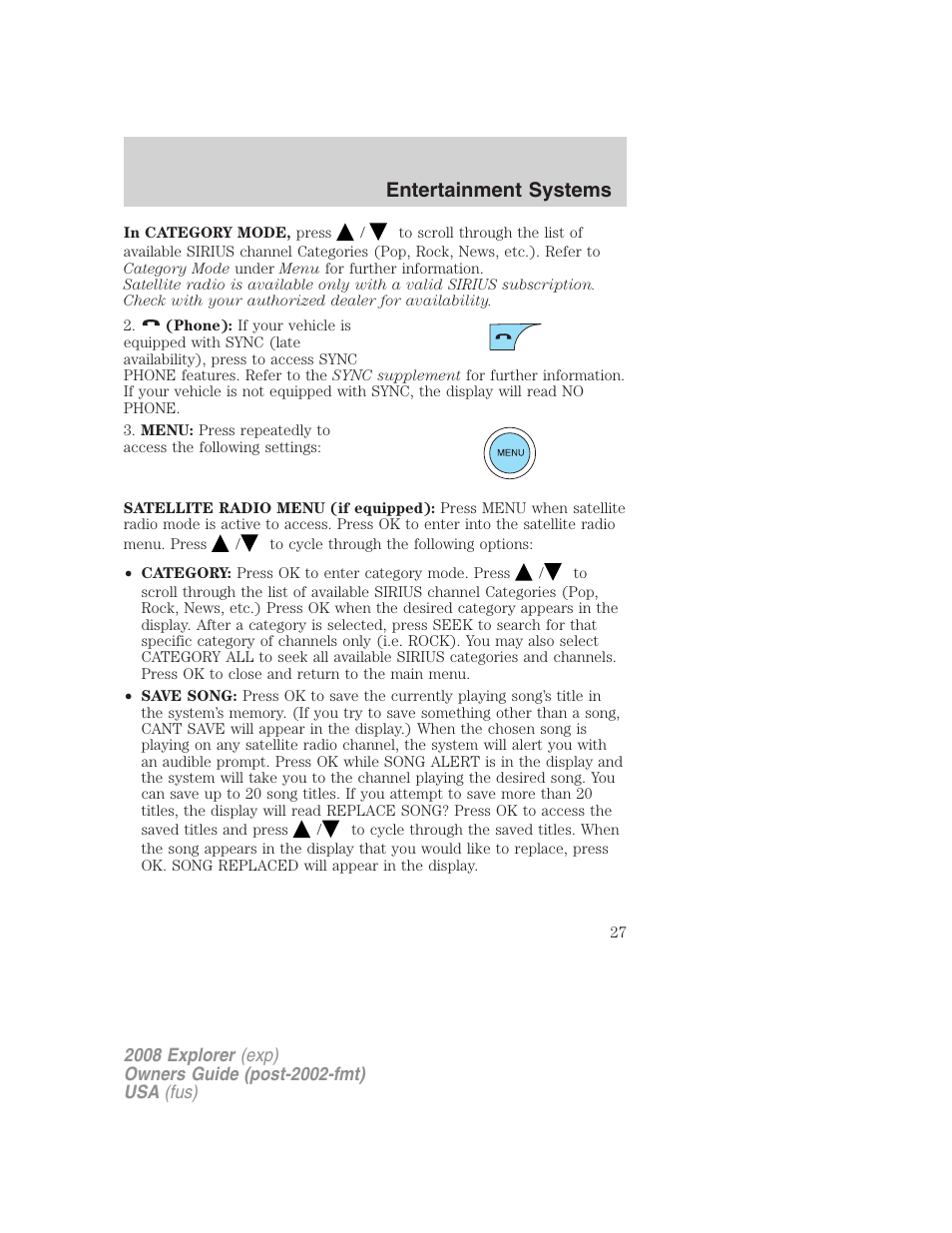 Entertainment systems | FORD 2008 Explorer v.1 User Manual | Page 27 / 384