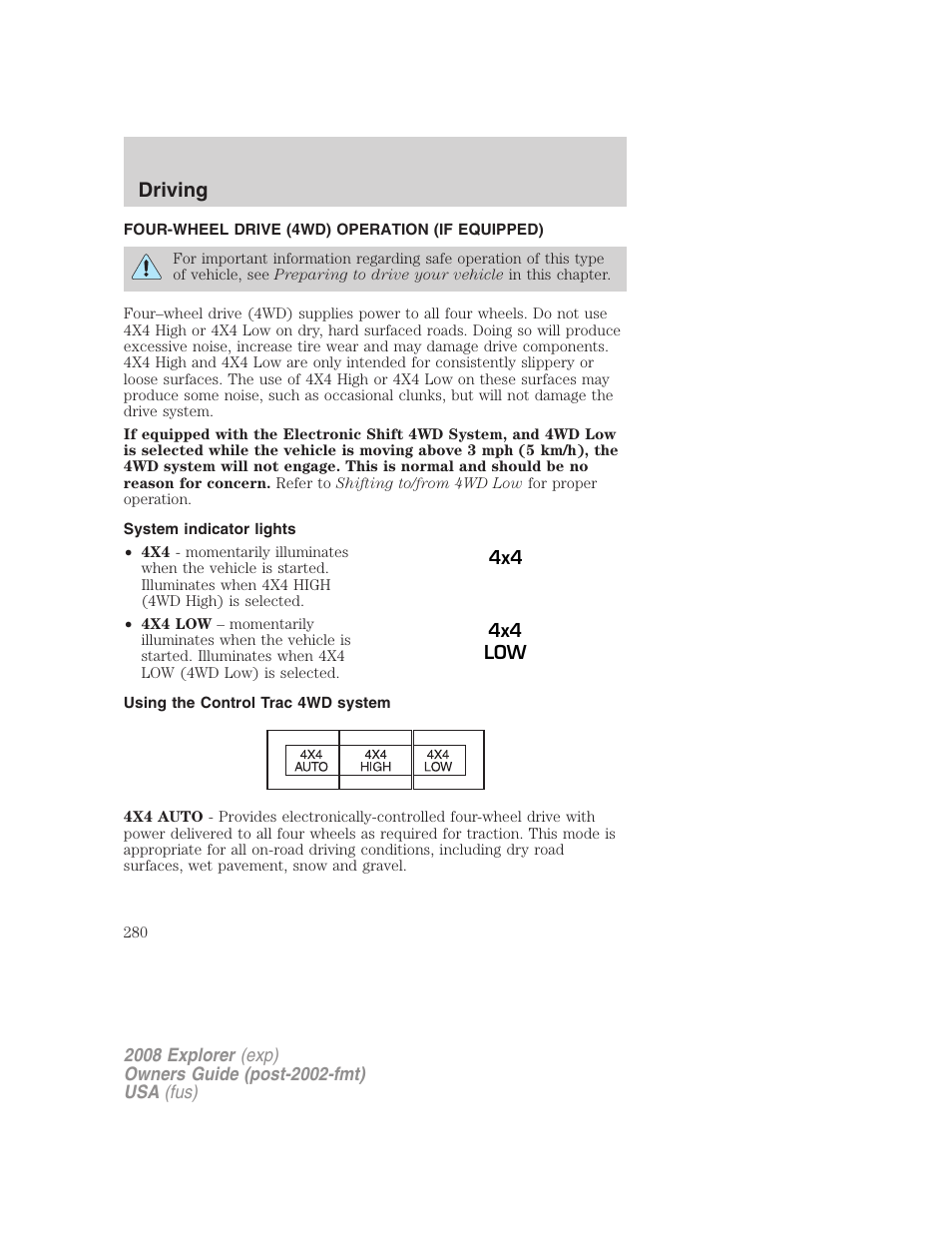 Four-wheel drive (4wd) operation (if equipped), System indicator lights, Using the control trac 4wd system | Driving | FORD 2008 Explorer v.1 User Manual | Page 280 / 384