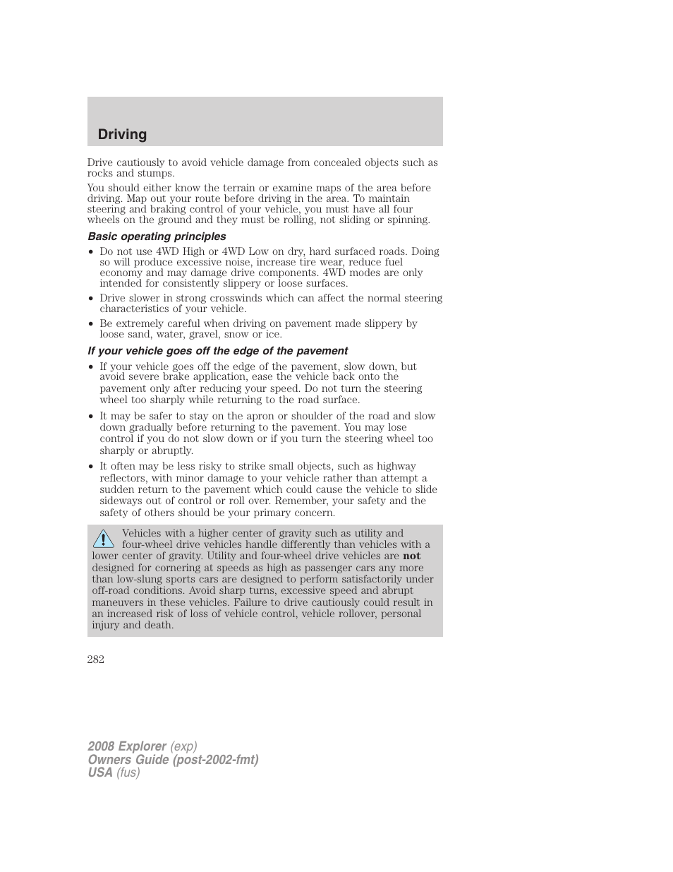 Basic operating principles, If your vehicle goes off the edge of the pavement, Driving | FORD 2008 Explorer v.1 User Manual | Page 282 / 384