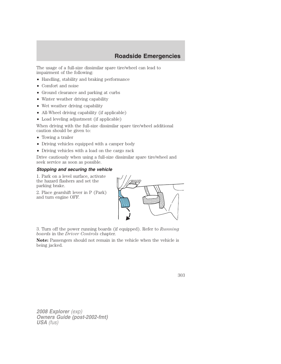 Stopping and securing the vehicle, Roadside emergencies | FORD 2008 Explorer v.1 User Manual | Page 303 / 384