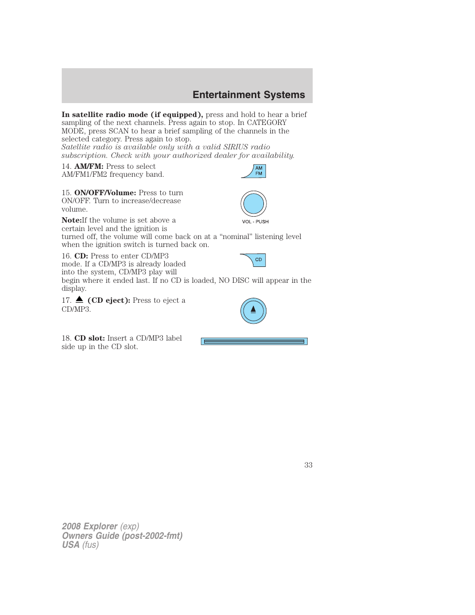 Entertainment systems | FORD 2008 Explorer v.1 User Manual | Page 33 / 384