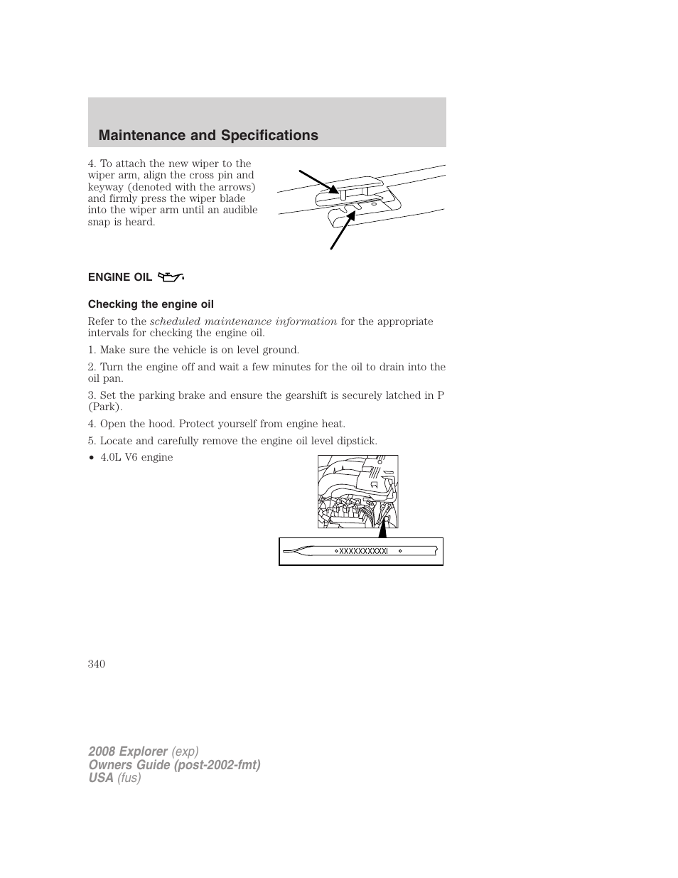 Engine oil, Checking the engine oil, Maintenance and specifications | FORD 2008 Explorer v.1 User Manual | Page 340 / 384