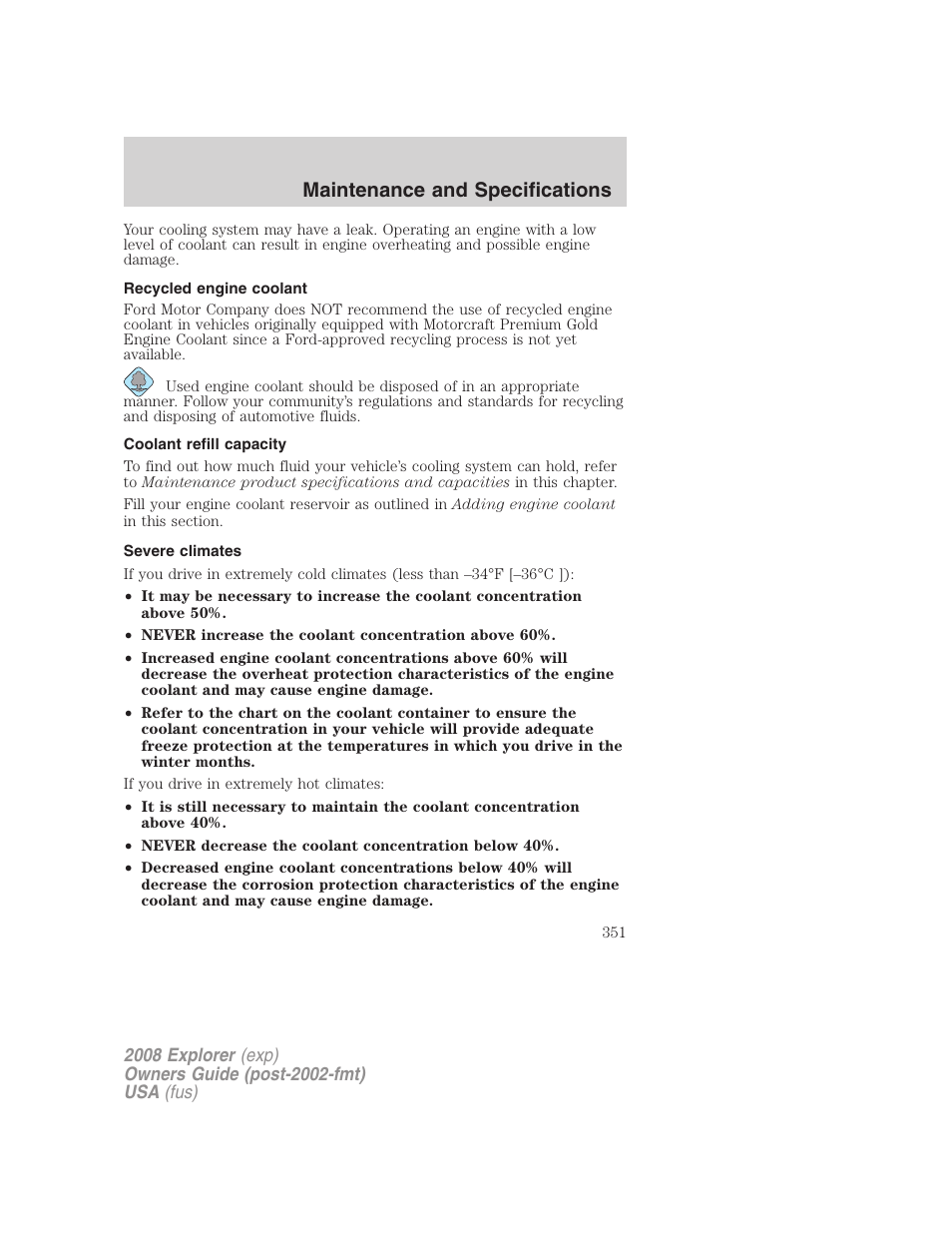 Recycled engine coolant, Coolant refill capacity, Severe climates | Maintenance and specifications | FORD 2008 Explorer v.1 User Manual | Page 351 / 384