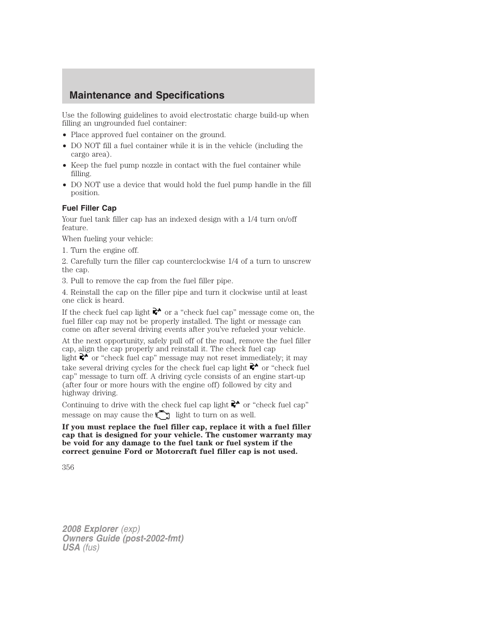 Fuel filler cap, Maintenance and specifications | FORD 2008 Explorer v.1 User Manual | Page 356 / 384