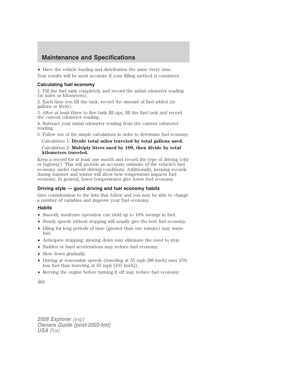 Calculating fuel economy, Habits, Maintenance and specifications | FORD 2008 Explorer v.1 User Manual | Page 360 / 384