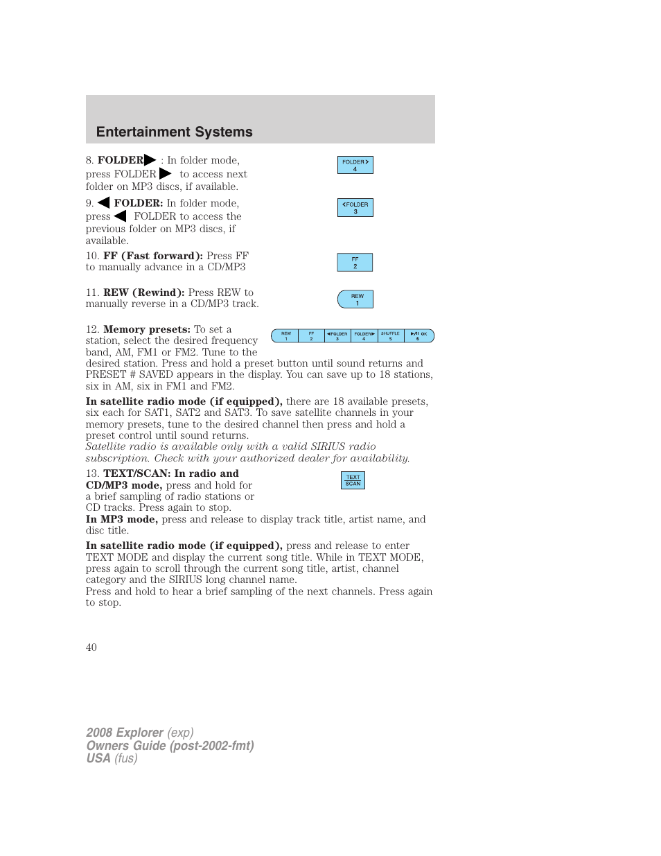 Entertainment systems | FORD 2008 Explorer v.1 User Manual | Page 40 / 384