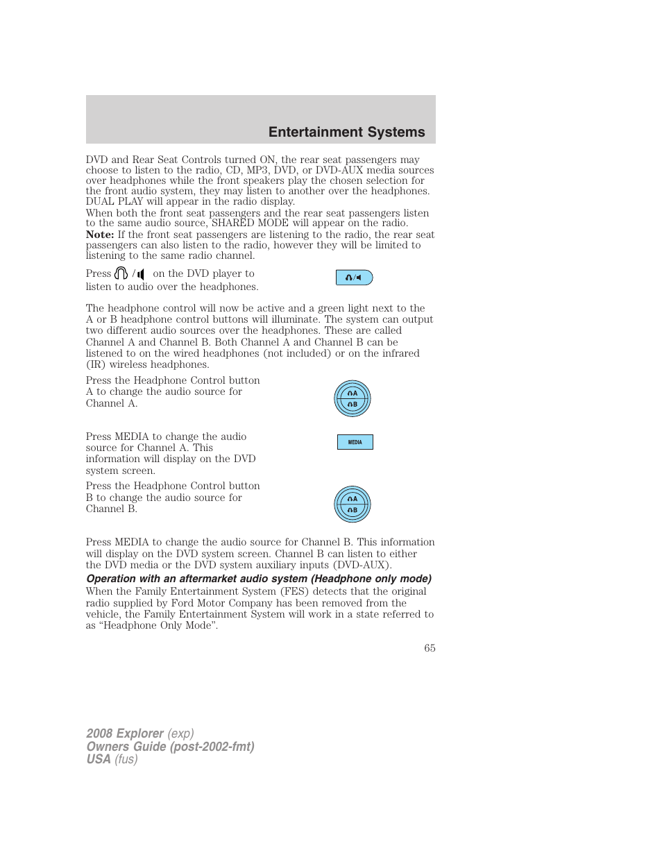 Entertainment systems | FORD 2008 Explorer v.1 User Manual | Page 65 / 384