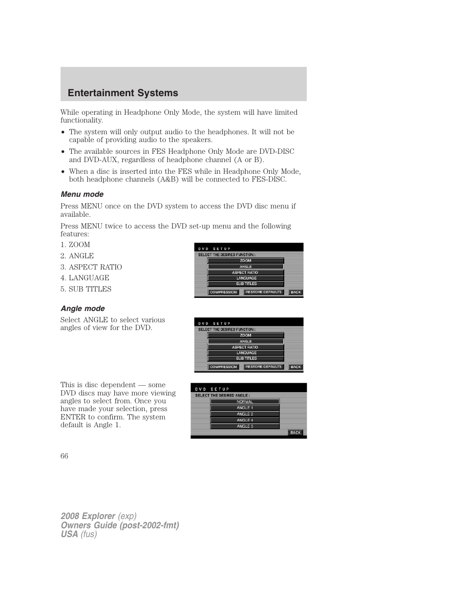 Menu mode, Angle mode, Entertainment systems | FORD 2008 Explorer v.1 User Manual | Page 66 / 384