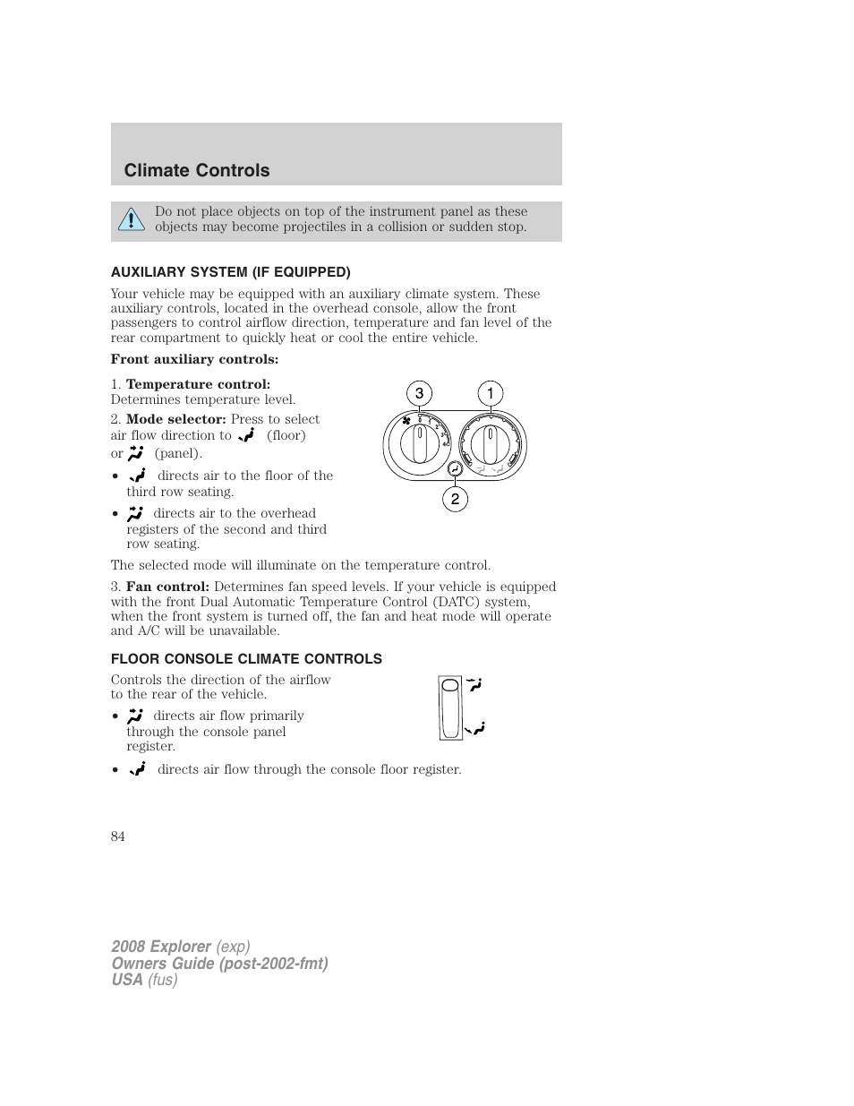 Auxiliary system (if equipped), Floor console climate controls, Auxiliary passenger climate control | Climate controls | FORD 2008 Explorer v.1 User Manual | Page 84 / 384