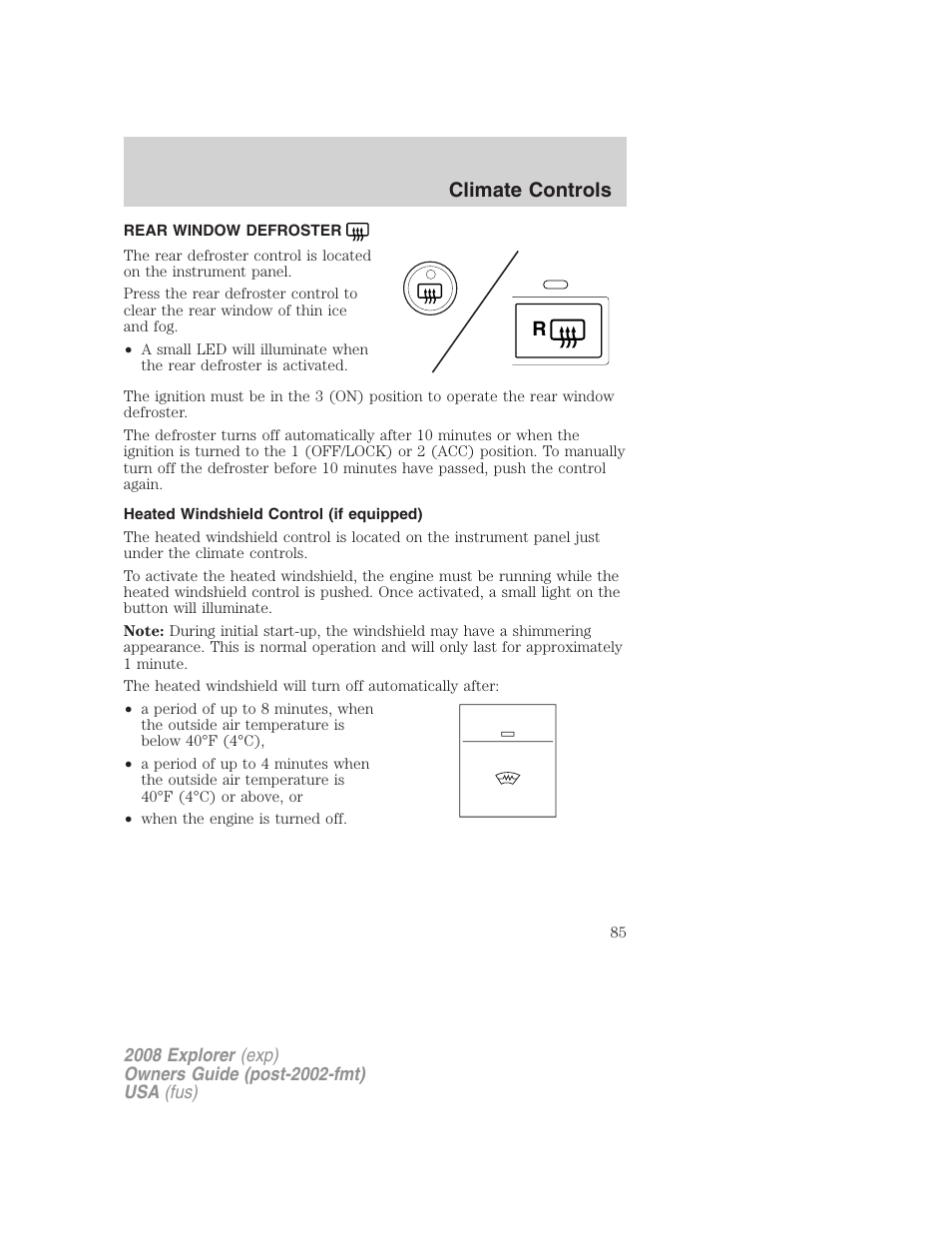 Rear window defroster, Heated windshield control (if equipped), Climate controls | FORD 2008 Explorer v.1 User Manual | Page 85 / 384