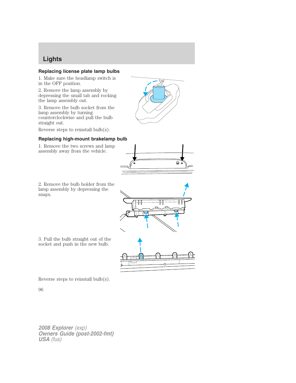 Replacing license plate lamp bulbs, Replacing high-mount brakelamp bulb, Lights | FORD 2008 Explorer v.1 User Manual | Page 96 / 384