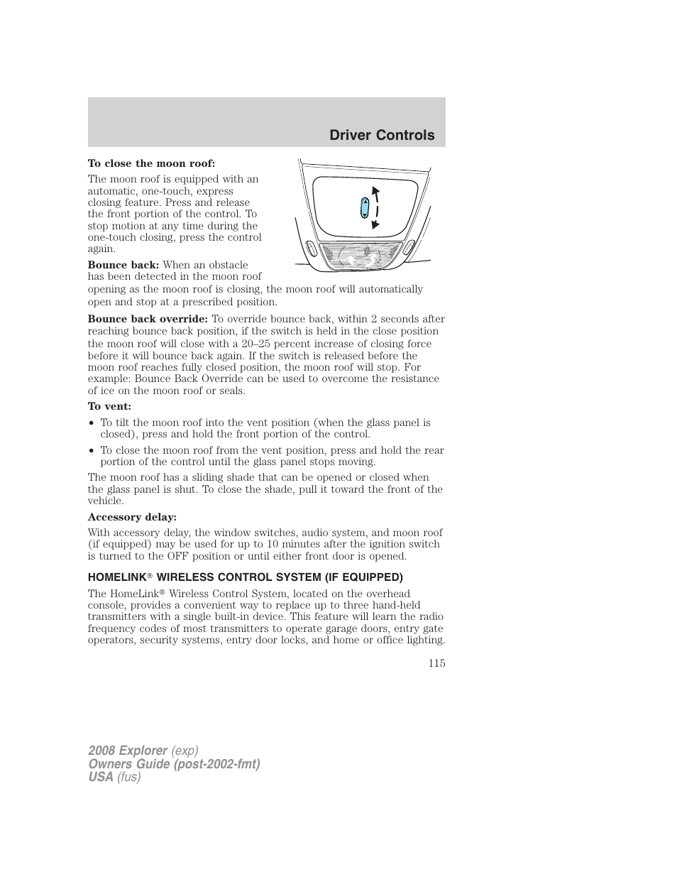 Homelink wireless control system (if equipped), Driver controls | FORD 2008 Explorer v.2 User Manual | Page 115 / 400