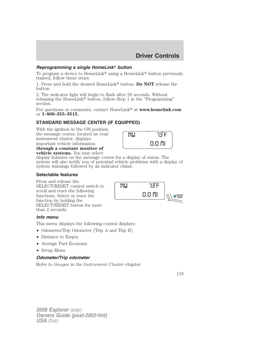 Reprogramming a single homelink button, Standard message center (if equipped), Selectable features | Info menu, Odometer/trip odometer, Message center, Driver controls | FORD 2008 Explorer v.2 User Manual | Page 119 / 400