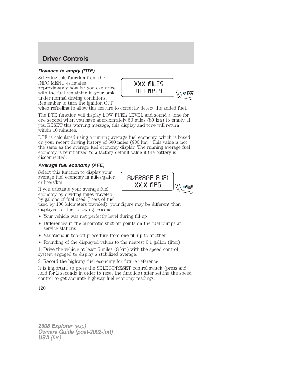 Distance to empty (dte), Average fuel economy (afe), Driver controls | FORD 2008 Explorer v.2 User Manual | Page 120 / 400
