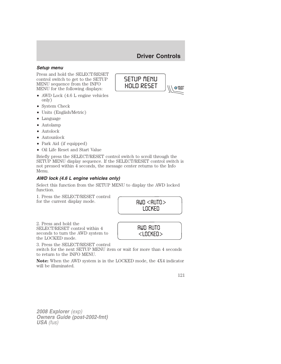 Setup menu, Awd lock (4.6 l engine vehicles only), Driver controls | FORD 2008 Explorer v.2 User Manual | Page 121 / 400