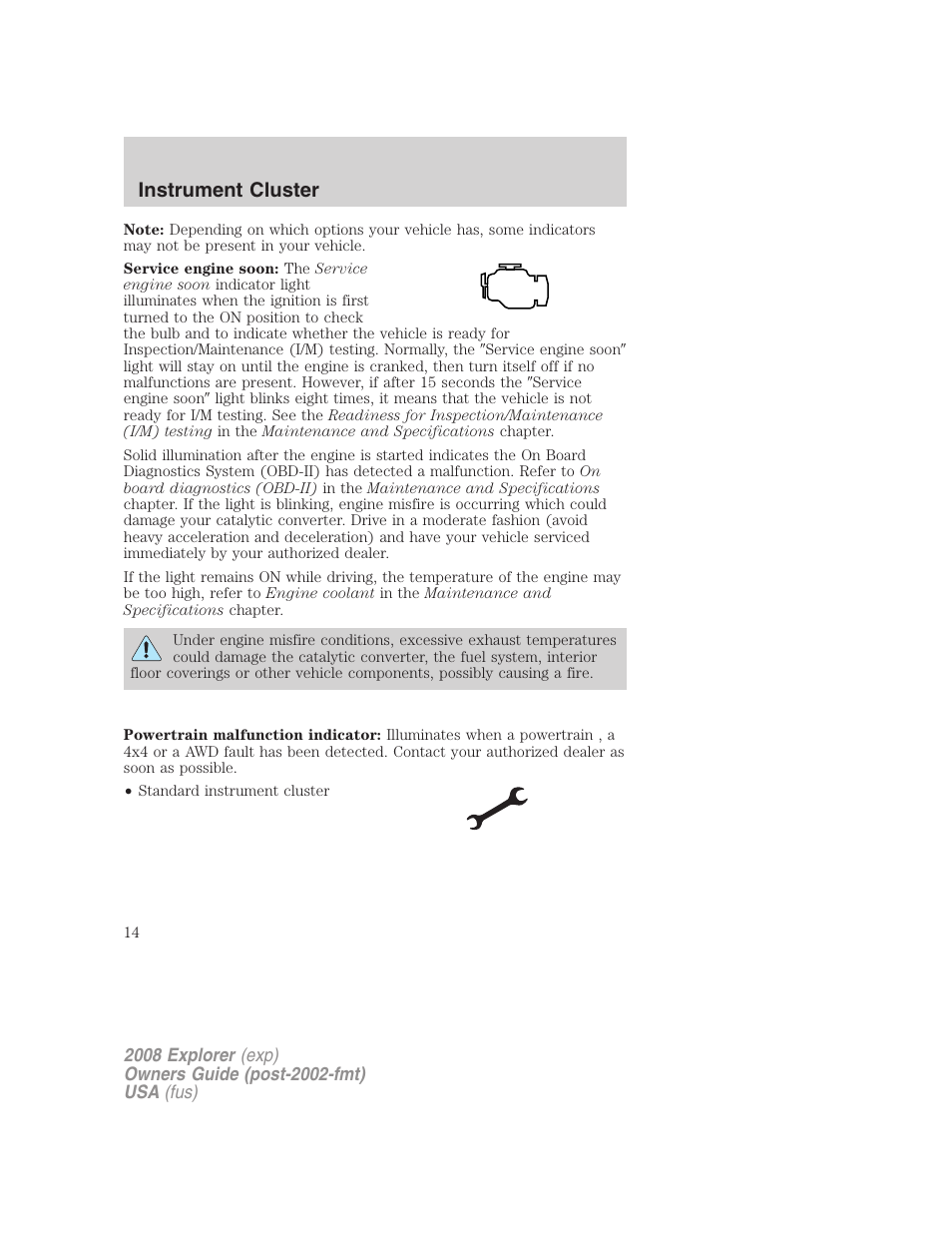 Instrument cluster | FORD 2008 Explorer v.2 User Manual | Page 14 / 400