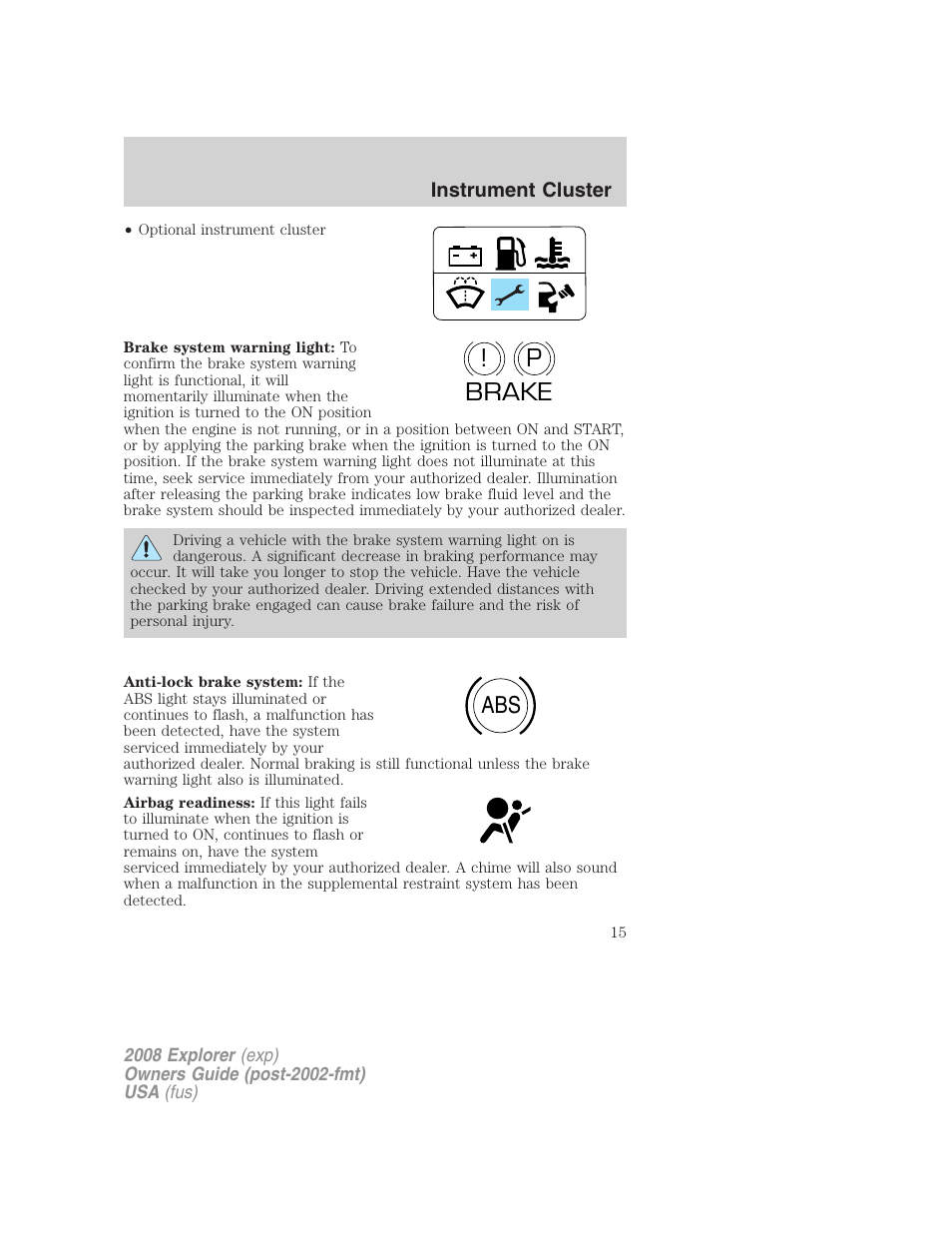 P! brake abs | FORD 2008 Explorer v.2 User Manual | Page 15 / 400