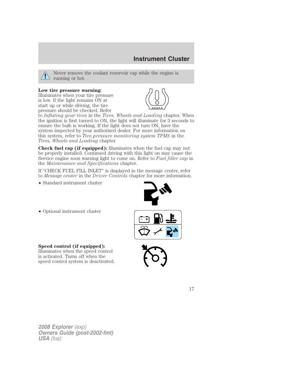 Instrument cluster | FORD 2008 Explorer v.2 User Manual | Page 17 / 400