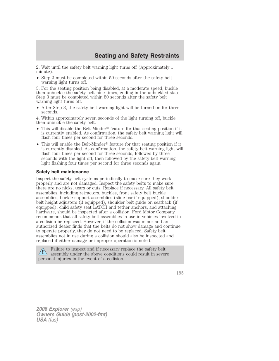 Safety belt maintenance, Seating and safety restraints | FORD 2008 Explorer v.2 User Manual | Page 195 / 400