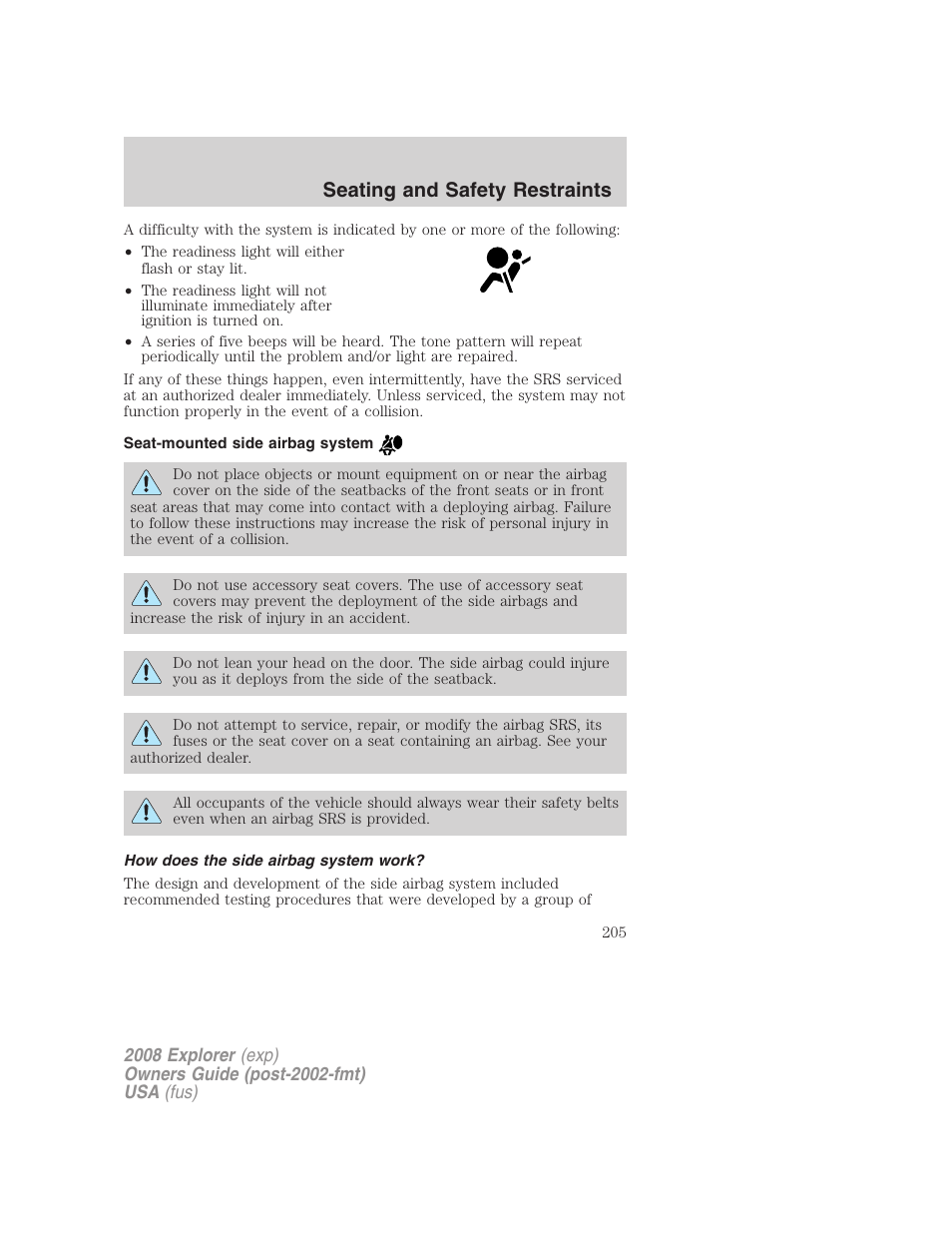 Seat-mounted side airbag system, How does the side airbag system work, Seating and safety restraints | FORD 2008 Explorer v.2 User Manual | Page 205 / 400