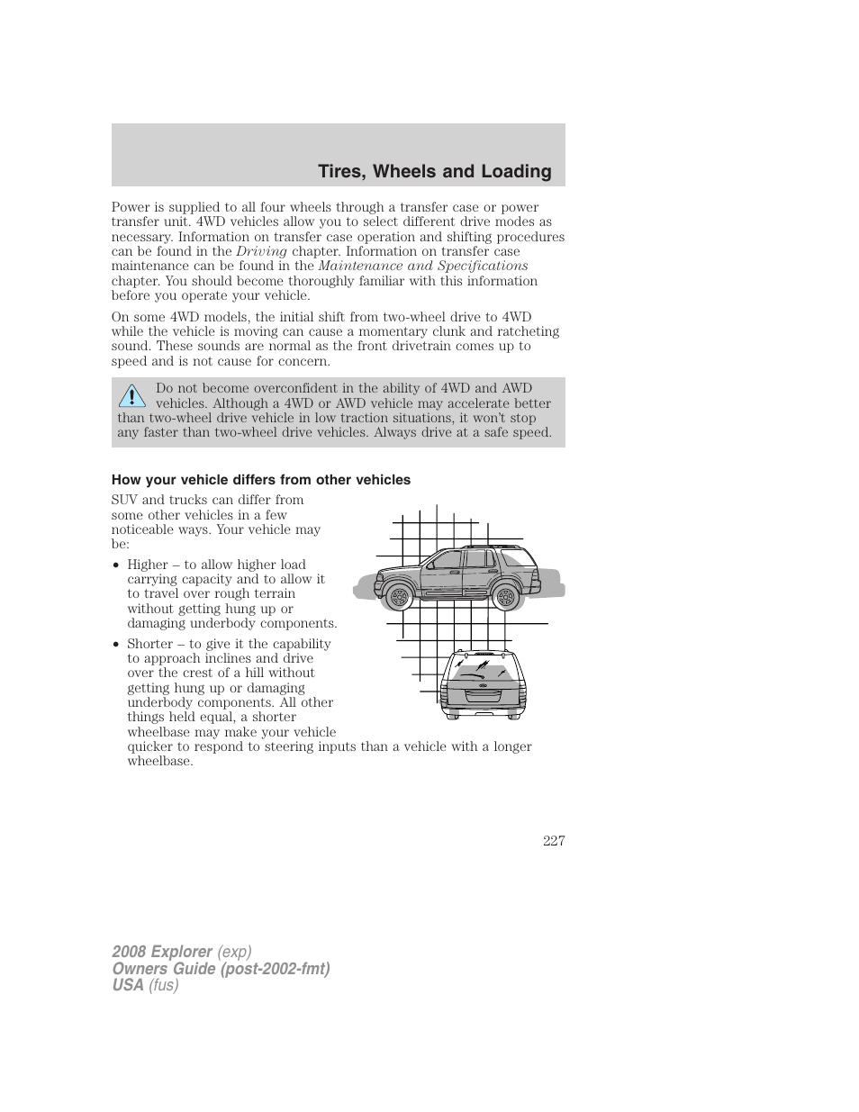How your vehicle differs from other vehicles, Tires, wheels and loading | FORD 2008 Explorer v.2 User Manual | Page 227 / 400