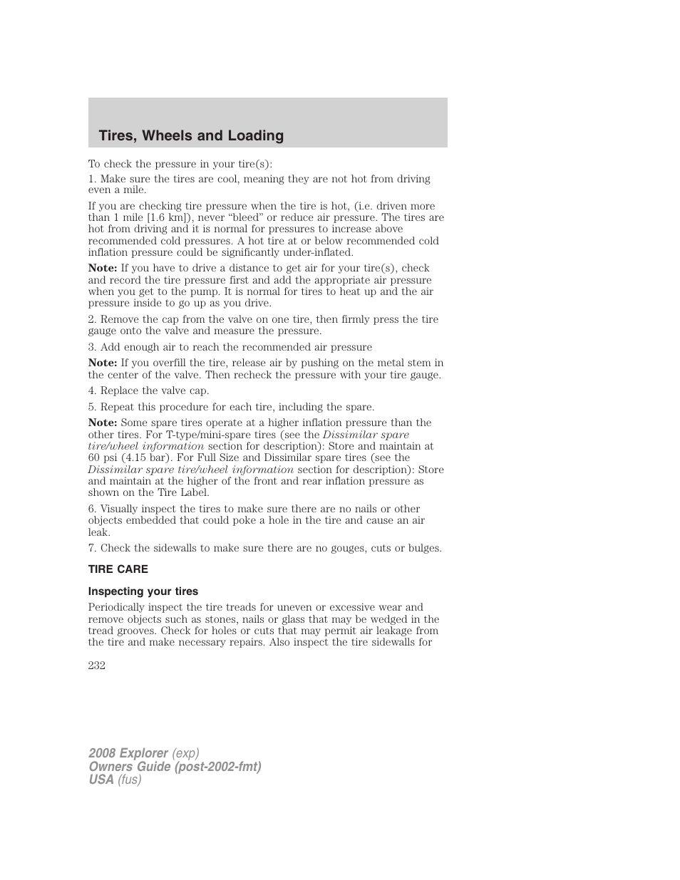 Tire care, Inspecting your tires, Tires, wheels and loading | FORD 2008 Explorer v.2 User Manual | Page 232 / 400