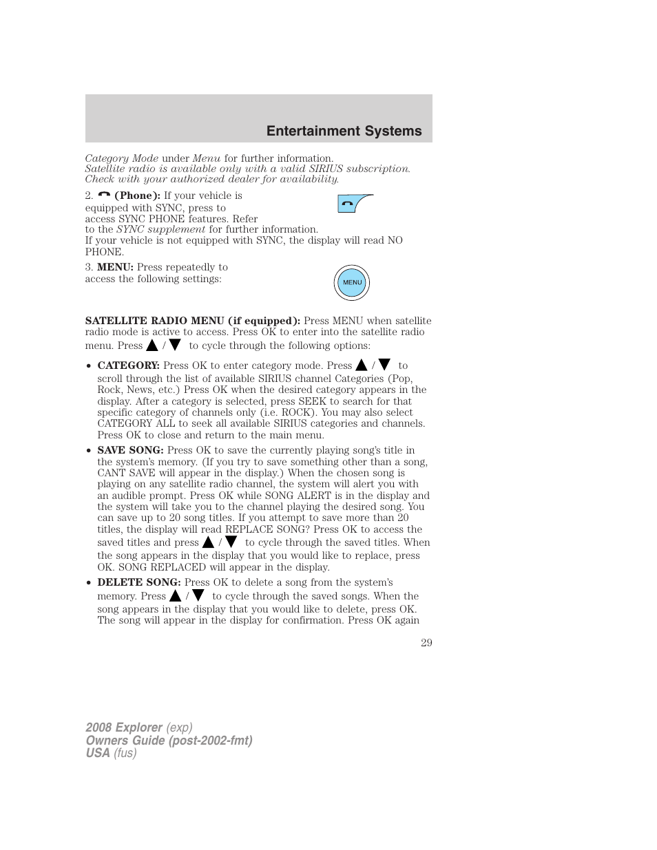 Entertainment systems | FORD 2008 Explorer v.2 User Manual | Page 29 / 400